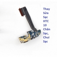 Thay Sửa Sạc HTC 10 Evo Chân Sạc, Chui Sạc Lấy Liền 